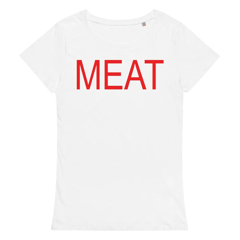 MEAT SHIRT (FITTED GIRLY STYLE)